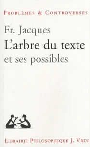 L'arbre du texte et ses possibles
