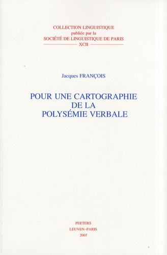 Jacques François - Pour une cartographie de la polysémie verbale.