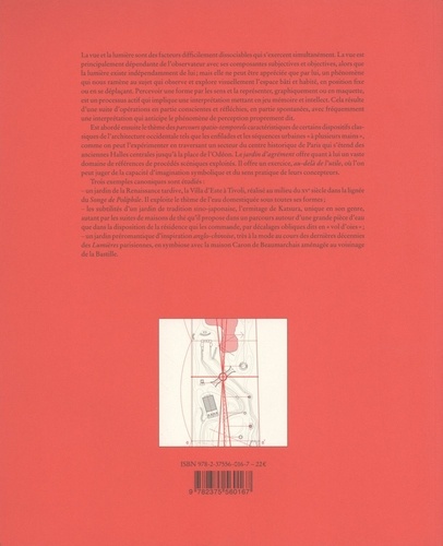 Architecture : mettre en forme et composer. Volume 11, Vues et lumières : parcours spatiaux-temporels - Planches
