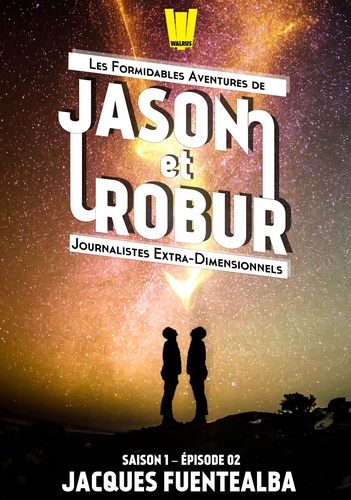 Jason et Robur #2 - Foutu Néologisme !