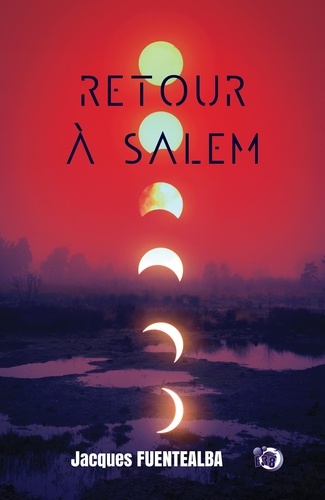 Retour à Salem 2e édition