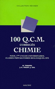 100 QCM corrigés de chimie - PCEM, 1ers cycles universitaires, classes préparatoires biologiques, BTS.pdf