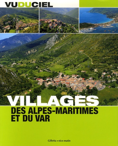 Jacques Gantié - Villages des Alpes-Maritimes et du Var.