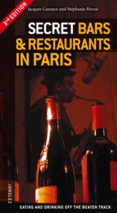 Jacques Garance et Stéphanie Rivoal - Secret bars et restaurants in Paris.