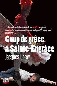 Jacques Garay - Coup de grâce à Sainte-Engrâce.