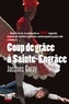 Jacques Garay - Coup de grâce à Sainte-Engrâce.