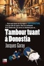 Jacques Garay - Tambour tuant à Donostia.