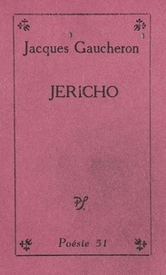 Jacques Gaucheron - Jericho.
