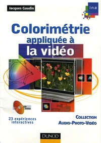 Colorimétrie appliquée à la vidéo
