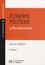 Economie politique. Tome 3, Macroéconomie 4e édition