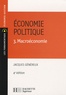 Jacques Généreux - Economie politique - Tome 3, Macroéconomie.