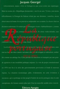 Jacques Georgel - La République portugaise, 1974-1995.