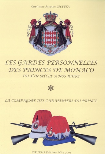 les-gardes-personnelles-des-princes-de-monaco-de-jacques-giletta