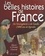 Les Belles Histoires De France. De Vercingetorix A De Gaulle, 2000 Ans De Legendes
