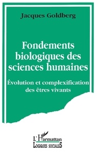 Sennaestube.ch Fondements biologiques des sciences humaines - Evolution et complexification des êtres vivants Image