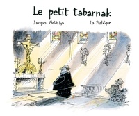 Jacques Goldstyn - Le petit tabarnak.