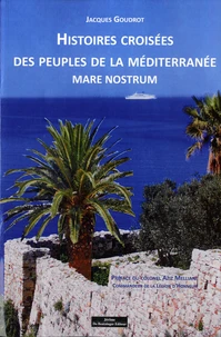 Histoires croisées des peuples de la Méditerranée