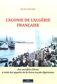 L'agonie de l'Algérie française