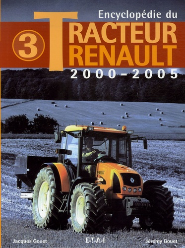 La Nouvelle Encyclopedie Des Tracteurs 