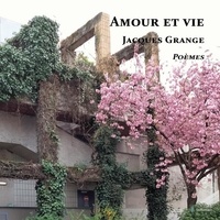 Jacques Grange - Amour et vie - Amour et vie.
