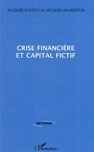Crise financière et capital fictif