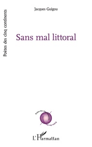 Genèse de la bibliothèque Sans mal littoral in French 9782140297069 iBook DJVU
