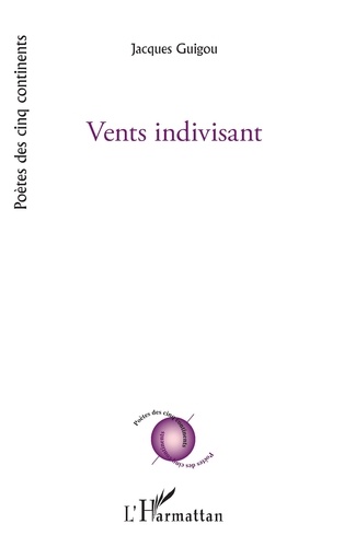 Jacques Guigou - Vents indivisant.