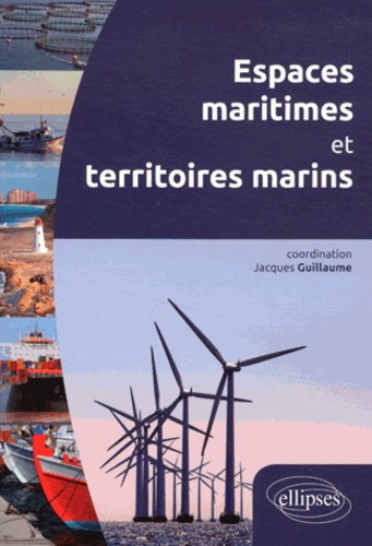Espaces maritimes et territoires marins