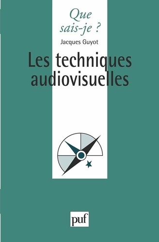 Les techniques audiovisuelles