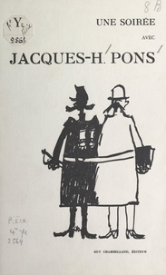 Jacques-H. Pons et  Vassart - Une soirée avec Jacques-H. Pons.