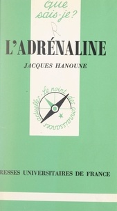 Jacques Hanoune et Paul Angoulvent - L'adrénaline.