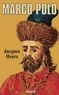Jacques Heers - Marco Polo.
