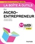 Jacques Hellart et Caroline Selmer - La boîte à outils du Micro-entrepreneur - 3e éd..