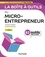 La boîte à outils du micro-entrepreneur 2e édition
