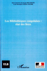 Les Bibliothèque congolaises : état des lieux