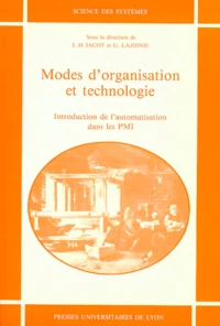 Modes D'Organisation Et Technologie. Introduction De L'Automatisation Dans Les Pmi