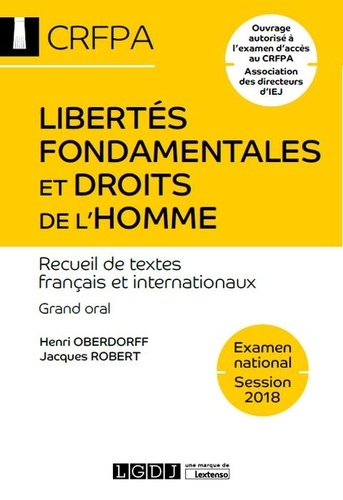Libertés fondamentales et droits de l'homme. Textes français et internationaux 16e édition