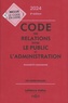 Jacques-Henri Stahl et Maud Vialettes - Code des relations entre le public et l'administration - Annoté & commenté.