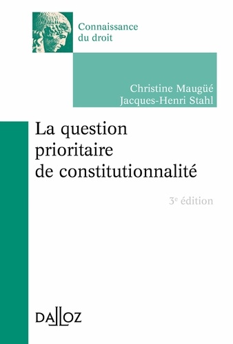 La question prioritaire de constitutionnalité 3e édition