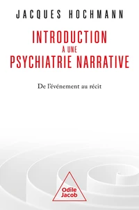 Introduction à une psychiatrie narrative