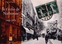 Histoiresdenlire.be Je t'écris de Narbonne (1900-1918) Image