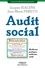 Audit social. Meilleures pratiques, méthodes, outils 2e édition