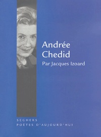 Jacques Izoard - Andrée Chedid.