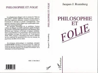 Philosophie et folie