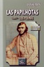 Jacques Jasmin - Las papilhotas - Tome 1. Los poèmas, édition en occitan d'Agen.