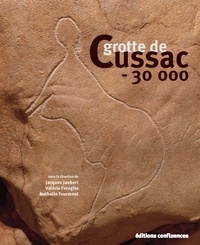 Jacques Jaubert et Valérie Feruglio - Grotte de Cussac -30 000.