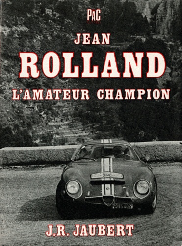Jean Rolland, l'amateur champion