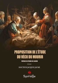 Jacques Jaume - Proposition de l’étude du vécu du mourir.