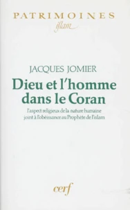 DIEU ET L'HOMME DANS LE CORAN.