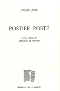 Jacques Josse - Postier posté.